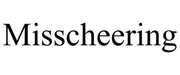 Misscheering